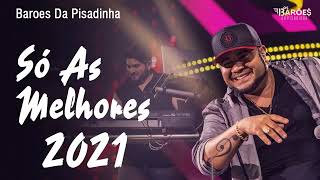 Baroes Da P I S A D I N H A Cd Completo 2021