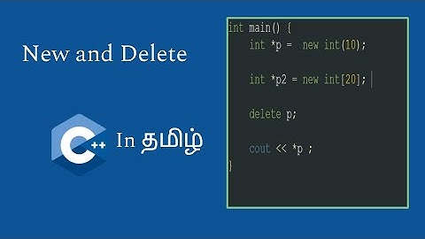 New and Delete in C++ (Tamil) | Dynamic Memory Allocation in C++ | C++ in Tamil | Logic First Tamil