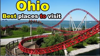 Tourist Attractions in Ohio - 5 Best Places to Visit in Ohio