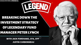 Breaking Down the Investment Strategy of Legendary Fund Manager Peter Lynch