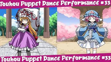 Touhou Puppet Dance Performance Extended Ep.33 - Disrespecting My Elders