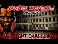 (GONE WRONG) 24 HOUR OVERNIGHT CHALLENGE IN ZOMBIE HOSPITAL // OVERNIGHT IN AN ABANDONED HOSPITAL!