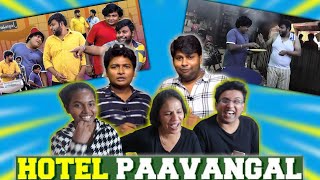 HOTEL PAAVANGAL REACTION😂|| SEMA COMEDY YAPPA || Ramstk Family