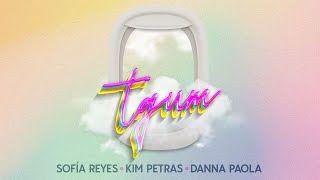 tqum feat. Kim Petras ( Sofia Reyes & Danna Paola ) Lyric Video Resimi