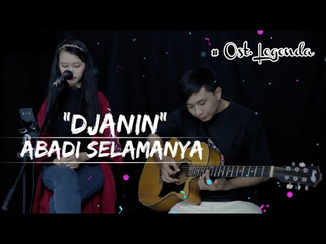 Abadi Selamanya Ost. Legenda | Acoustic Version (Cover By Dita Purnama) class=