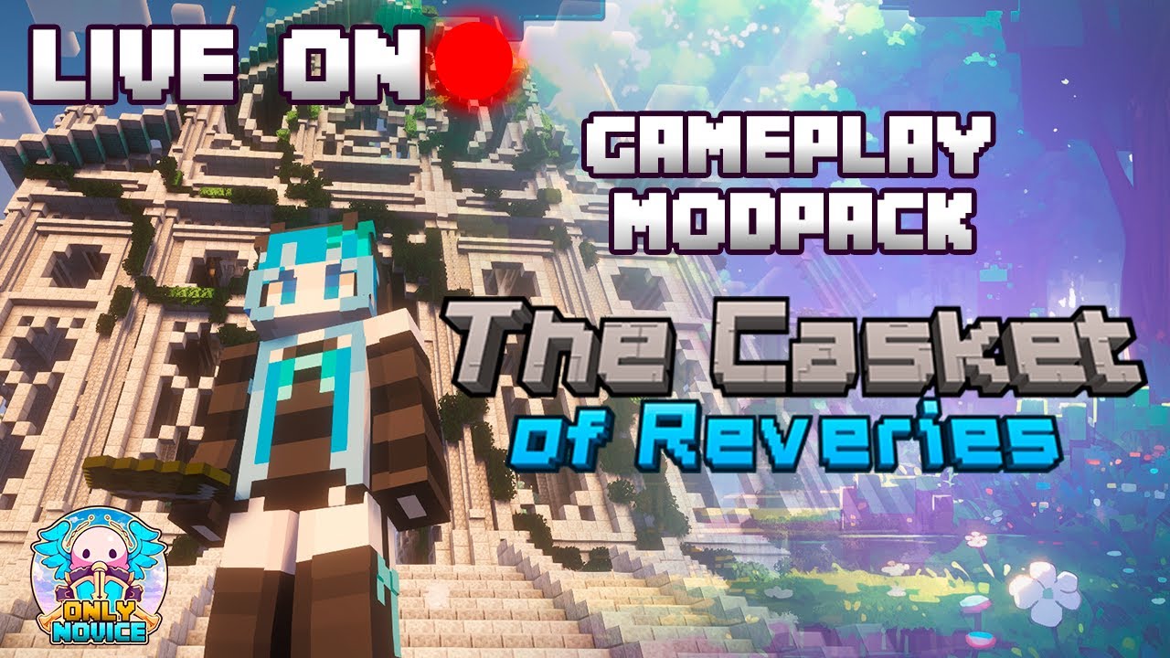 Minecraft Modpack The Casket Of Reveries Youtube 