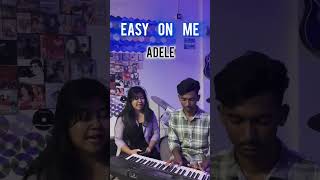 Easy On Me - Adele #shorts #shortsvideo