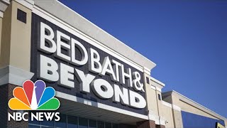 Bed Bath & Beyond To Close Stores, Reduce Workforce Amid Struggling Business