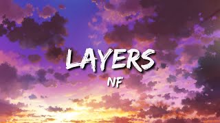 LAYERS (Lyrics) - NF