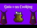 [OSRS] 1-99 Cooking Guía Eficiente (2018 Español)