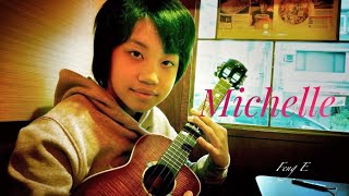 Video thumbnail of "(The Beatles) Michelle, Feng E"