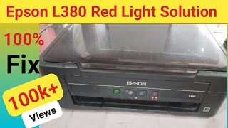 Epson L380 red light blinking problem solution 100% Hindi snl 380 ki jo donon light blink Karti Hain
