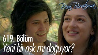 Mine ve Ozan TANIŞTI! - Beni Bırakma 619.  Resimi