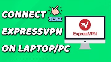 How To Connect ExpressVPN On Laptop Or PC (EASY!)