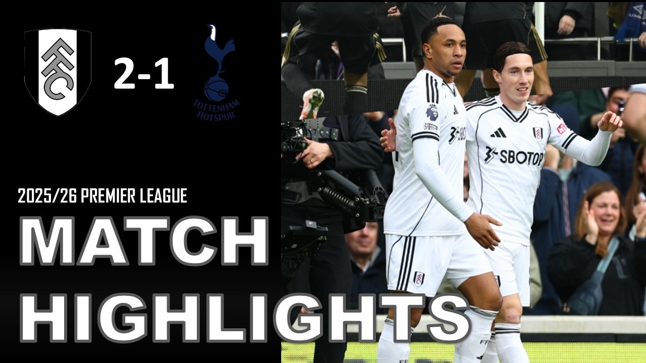 Fulham vs Tottenham 2-1 Highlights Goals | Premier League 25/26