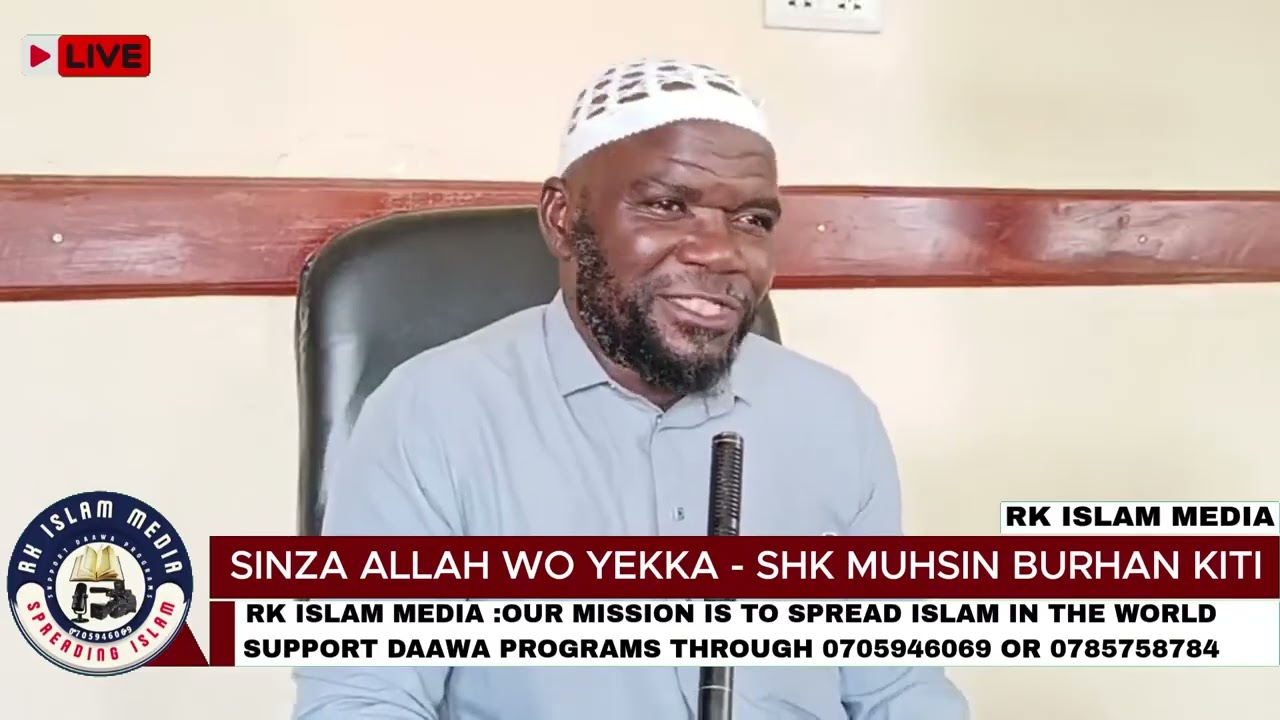 SINZA ALLAH WO YEKKA   SHK MUHSIN BURHAN KITI