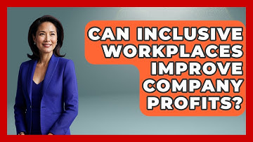 Can Inclusive Workplaces Improve Company Profits? - Your Disabled Truth