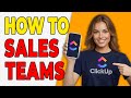How To Use ClickUp For Sales Teams (Pipeline Tracking 2026)