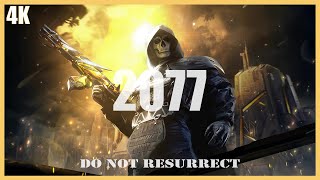 do not resurrect - 2077 [Lyrics]