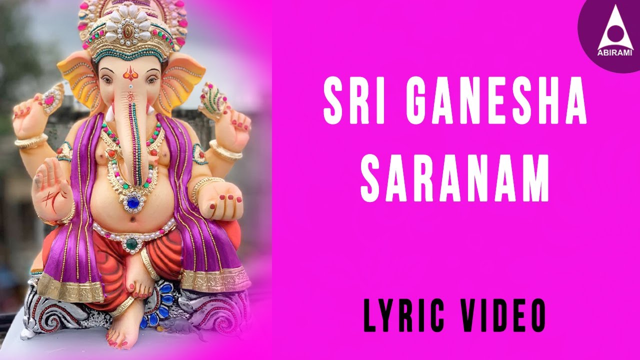 Sri Ganesha Charanam | Lyric Video | Vinayagar Tamil Devional Songs | Daily Slokas