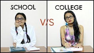 School v/s college