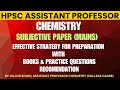 Strategy for Preparation of HPSC Assistant Professor Chemistry Subjective Exam / Imp. Practice Ques.
