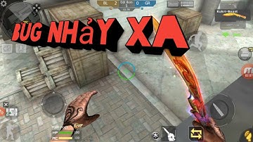 Crossfire Legend / Hướng dẫn bug nhảy xa map Nhà máy điện.