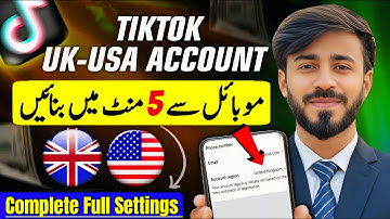 TikTok UK-USA Account Kaise Banaye | How to Create TikTok UK-USA Account & Earn Money in 2025 