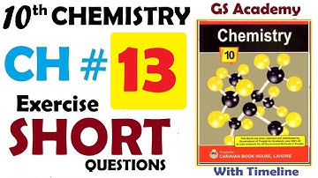 Exercise Short Questions, Chapter 13, Biochemistry, Class 10 Chemistry, GS Academy