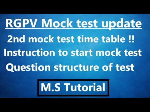 RGPV Exam update ! 2nd mock test time table!Complete instruction of mock test login! By M.S Tutorial