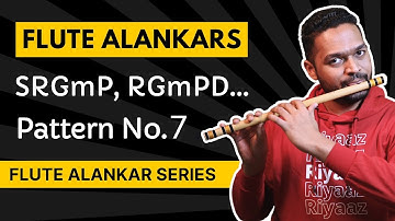 SRGmP RGmPD Flute Lesson | Video 11 | Flute Alankar Tutorial Series | Flute Tutorials | Flute Guruji
