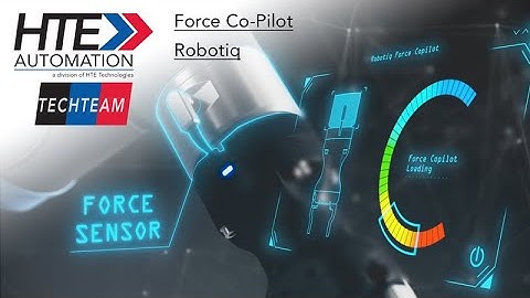 Cobot Force Control Made Easy with the Robotiq Force Copilot Force Control