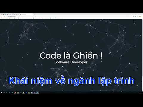 002 - Khái niệm về ngành lập trình, bạn đã chọn đúng ngành !