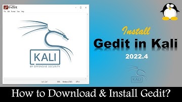 How to Install Gedit text editor in Kali Linux 2022.4