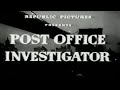 Post office investigator 1949 classic film noir movie starring  audrey long warren douglas