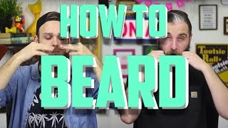HOW TO BEARD