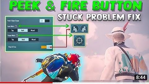 peek & Fire Button stuck problem Solved Pubg mobile peek & fire button