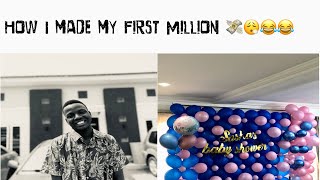 How I made my first Million😊