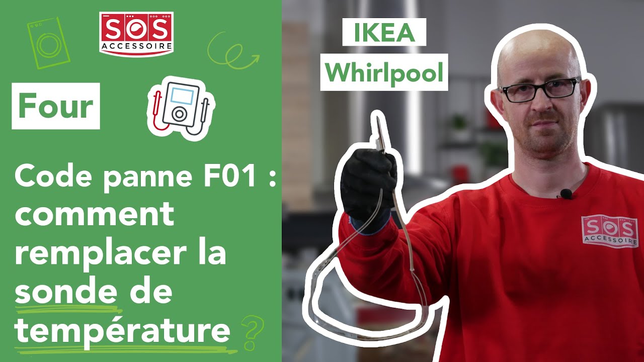 🧰 Code panne F01 comment remplacer la sonde de température d'un four — free download
