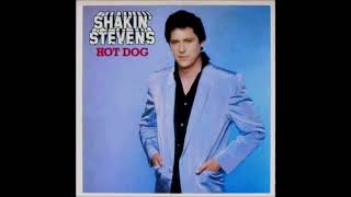 Shakin Stevens - Do What You Did