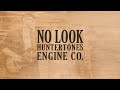 Huntertones &quot;No Look&quot; Engine Co.