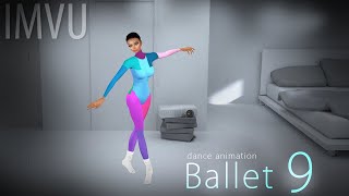 @IMVU - Ballet 9 - dance 3d animation