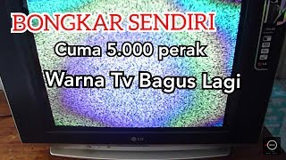 CARA MEMPERBAIKI TV GAMBAR PELANGI