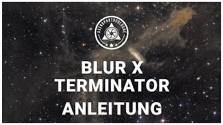 BlurXTerminator BXT Deutsche Anleitung für das PixInsight Plug-In von Russell Croman screenshot 3