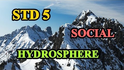 5th std SOCIAL | HYDROSPHERE