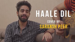 Hale Dil Tujhko Sunata | cover by @Saranshpeerofficial | Sing Dil Se Unplugged | Murder | Emraan | Harshit chords