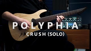 Polyphia - Crush (Solo)