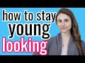 Eight ways to stay looking young for life| Dr Dray