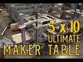 5' x 10' ULTIMATE MAKER TABLE KIT - Welding Fixture Table