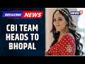 CBI Team To Reach Bhopal For Investigation After Supreme Court Push In Twisha Sharma Case | News18